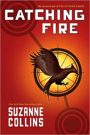 [The Hunger Games 02] • Catching Fire (The Second Book of the Hunger Games) - Audio Library Edition